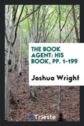 Cover: The Book Agent - Trieste Publishing