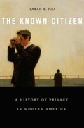 Cover: The Known Citizen - Harvard University Press