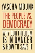 Cover: The People vs. Democracy - Harvard University Press