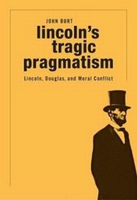 Abbildung von: Lincoln'S Tragic Pragmatism - The Belknap Press