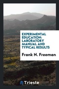 Cover: Experimental Education - Trieste Publishing
