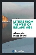 Cover: Letters from the West of Ireland 1884 - Trieste Publishing