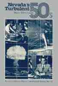 Abbildung von: Nevada'S Turbulent '50'S-Decade Of Political And Economic Change - University of Nevada Press