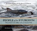 Cover: People of the Sturgeon - Wisconsin Historical Society Press