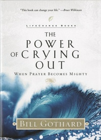 Enlarge image Cover: The Power of Crying Out - Multnomah Press
