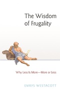 Cover: The Wisdom of Frugality - Princeton University Press