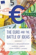Cover: The Euro and the Battle of Ideas - Princeton University Press