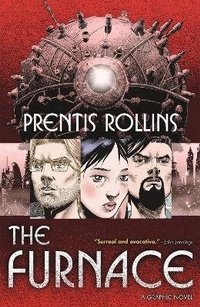 Enlarge image Cover: The Furnace - Tor Books