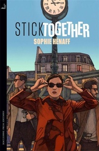 Enlarge image Cover: Stick Together - MacLehose Press