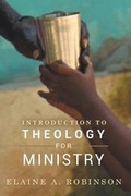 Cover: Introduction to Theology for Ministry - United Methodist General Board of Higher Education