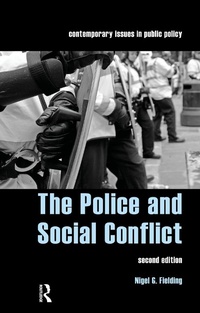 Abbildung von: The Police and Social Conflict - Routledge Cavendish