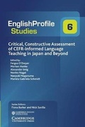 Cover: Critical, Constructive Assessment of CEFR-informed Language Teaching in Japan and Beyond - Cambridge University Press