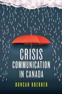 Abbildung von: Crisis Communication in Canada - University of Toronto Press