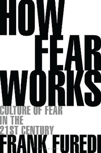 Enlarge image Cover: How Fear Works - Bloomsbury Continuum