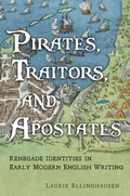 Cover: Pirates, Traitors, and Apostates - University of Toronto Press