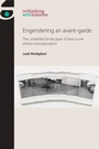 Cover: Engendering an Avant-Garde - Manchester University Press