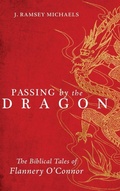 Cover: Passing by the Dragon - Wipf & Stock Publishers