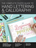 Cover: The Complete Photo Guide to Hand Lettering and Calligraphy - Creative Publishing International, US
