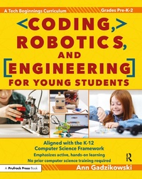 Abbildung von: Coding, Robotics, and Engineering for Young Students - Prufrock Press