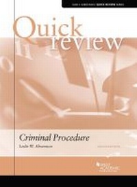 Enlarge image Cover: Quick Review of Criminal Procedure - West Academic Press