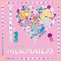 Cover: I Heart Mermaids - Buster Books