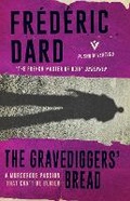 Cover: The Gravediggers' Bread - Pushkin Vertigo