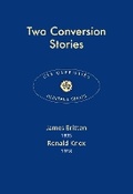 Cover: Two Conversion Stories - Catholic Truth Society