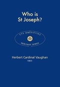 Cover: Who is St Joseph? - Catholic Truth Society