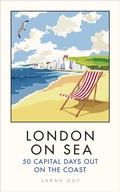 Cover: London on Sea - Ebury Press