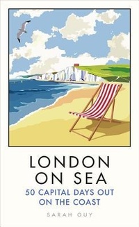 Abbildung von: London on Sea - Ebury Press