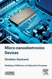 Enlarge image Cover: Micro-nanoelectronics Devices - ISTE Press - Elsevier