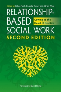 Enlarge image Cover: Relationship-Based Social Work, Second Edition - Jessica Kingsley Publishers