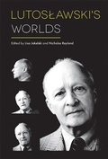Cover: Lutoslawski's Worlds - Boydell Press