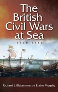 Cover: The British Civil Wars at Sea, 1638-1653 - Boydell Press