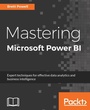 Cover: Mastering Microsoft Power BI - Packt Publishing Limited