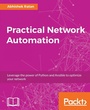Cover: Practical Network Automation - Packt Publishing Limited
