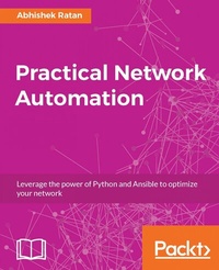 Abbildung von: Practical Network Automation - Packt Publishing