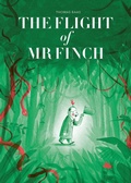 Cover: The Flight of Mr Finch - Tate Publishing