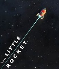 Enlarge image Cover: Tiny Little Rocket - David Fickling Books