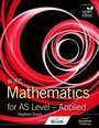 Cover: WJEC Mathematics for AS Level: Applied - Illuminate Publishing