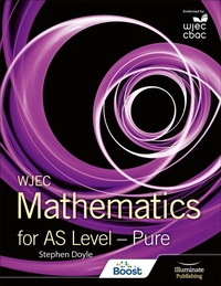 Enlarge image Cover: WJEC Mathematics for AS Level: Pure - Illuminate Publishing