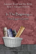Cover: In The Beginning... From Egypt to Goshen - Expanded Edition - Minister2Others