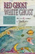 Cover: Red Ghost, White Ghost - Cornell University East Asia Program