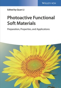 Enlarge image Cover: Photoactive Functional Soft Materials - Wiley-VCH