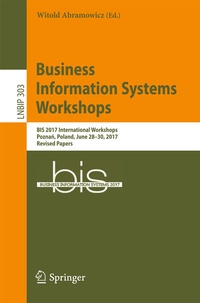 Enlarge image Cover: Business Information Systems Workshops - Springer