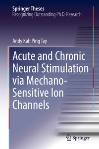 Abbildung von: Acute and Chronic Neural Stimulation via Mechano-Sensitive Ion Channels - Springer
