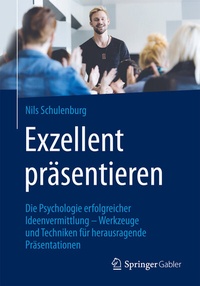 Abbildung von: Exzellent präsentieren - Springer Gabler