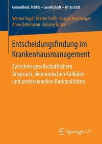 Abbildung von: Entscheidungsfindung im Krankenhausmanagement - Springer VS