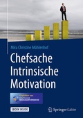 Cover: Chefsache Intrinsische Motivation - Springer Gabler