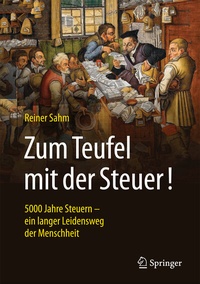 Abbildung von: Zum Teufel mit der Steuer! - Springer